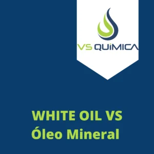 WHITE OIL VS 70 da VS Química - Óleo Mineral Grau Técnico para uso Industrial