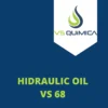 HIDRAULIC OIL VS 68 - óleo hidráulico 68. O HIDRAULIC OIL VS 68 é a escolha inteligente para manter seus sistemas hidráulicos operando com máxima eficiência